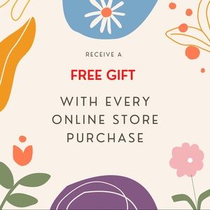 FREE GIFT WITH EVERY PURCHASE